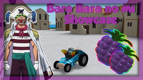 Bara Bara No Mi Chop Chop Showcase Steves One Piece Roblox Otosection