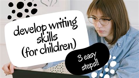 How To Develop Writing Skills Among Children Youtube