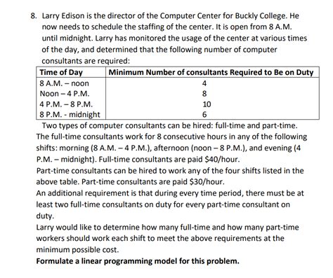 Solved 8 Larry Edison Is The Director Of The Computer Chegg Com