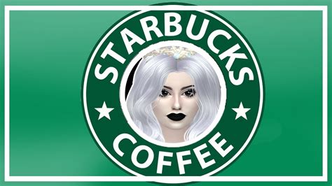 Starbucks Create A Sim Sims 4 Youtube