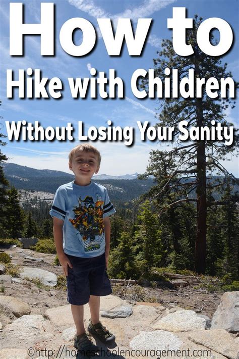 How To Hike With Children Without Losing Your Sanity Camping With