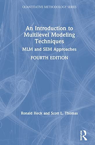 Introduction To Multilevel Modeling Techniques Mlm And Sem Approaches