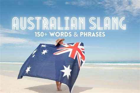 150 australian slang words and phrases talk like an aussie big australia bucket list