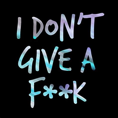 I Dont Give A Fuck Explicit By Vanessa Gentry On Amazon Music