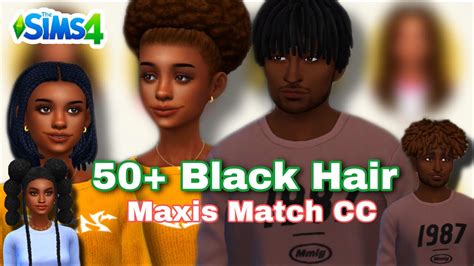 50 Black Hair Maxis Match Cc With Links The Sims 4 Youtube