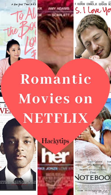 Best romantic movies of all time. Netflix has a wide range of movies and TV shows. When you ...