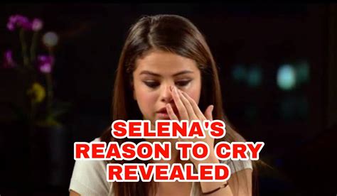Why Does Selena Gomez Always Cry Iwmbuzz