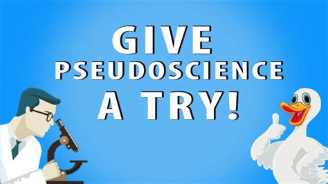 Give Pseudoscience A Try Youtube