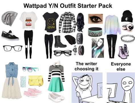 wattpad y n outfit starter pack r starterpacks starter packs know your meme