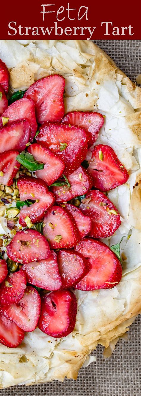 Fruit and phyllo dough recipes. Feta Strawberry Tart with Fillo Crust | The Mediterranean Dish. A gorgeous sweet and savory ...