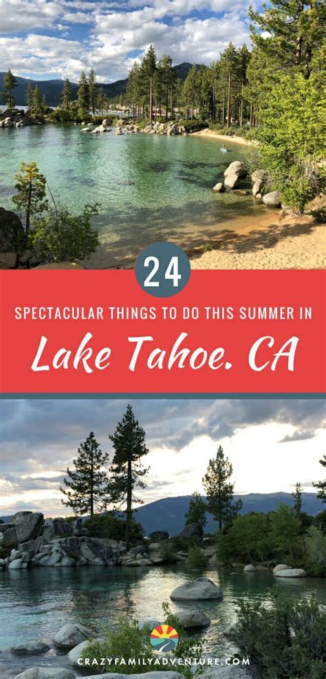 Lake Tahoe Is A Beautiful Place To Explore In The Summer From The