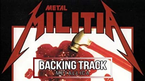 Metallica Metal Militia Guitar And Bass Backing Track Drum Track