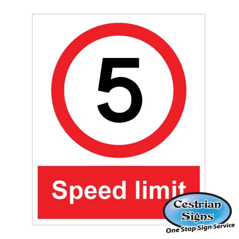 Speed Limit Site Safety Signs Archives Cestrian Signs