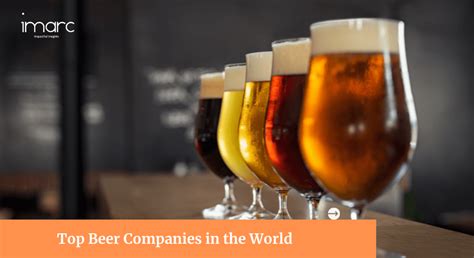 List Of Largest Beer Companies In The World