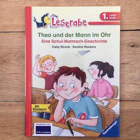 Kinderbuchblog Familienbücherei Theo und der Mann im Ohr Eine Schul