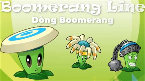 Plants Vs Zombie China All Stars Review Boomerang Line Trong Game
