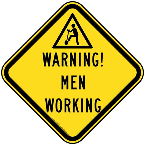 Slow Men At Work Reflective Sign Nhe 25729