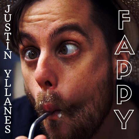 Fappy Single By Justin Yllanes Spotify