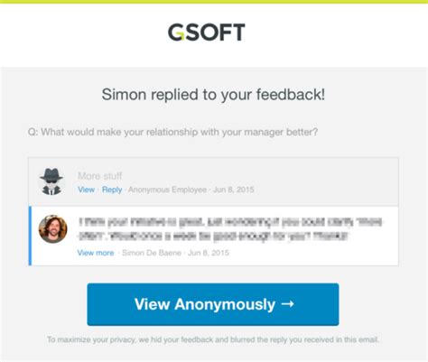 Introduce the anonymous feedback modality to your employees and announce the intention behind using it beforehand. A Step-By-Step Approach To Anonymous Employee Feedback