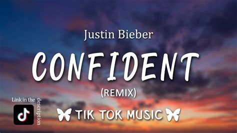 Justin Bieber Confident Slowed Tiktok Song Lyrics She Said Its