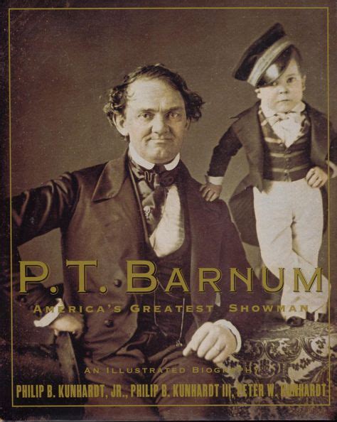 Pt Barnum The Genius Creator And Promoter Of The Barnum And Bailey