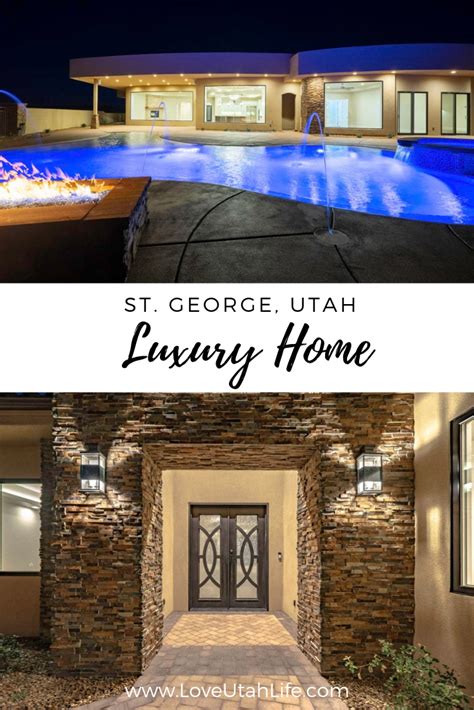 St George Utah Luxury Home Love Utah Life
