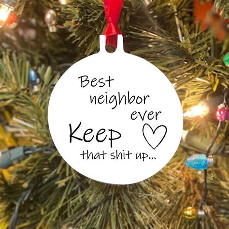 neighbor ornament christmas ornament best neighbors ever etsy