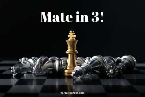 How To Win At Chess In 3 Moves Quick Game Strategy Hercules Chess