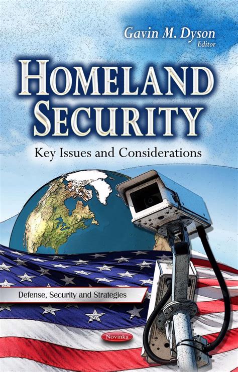 Homeland Security Key Issues And Considerations Nova Science Publishers
