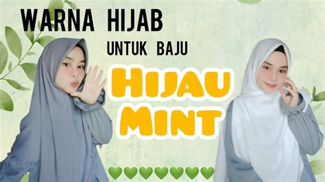 Jilbab Yang Cocok Untuk Baju Cream Homecare24