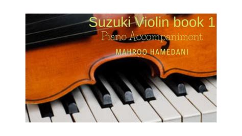 Maybe you would like to learn more about one of these? Suzuki violin book 1, piano accompaniment, Go tell Aunt ...