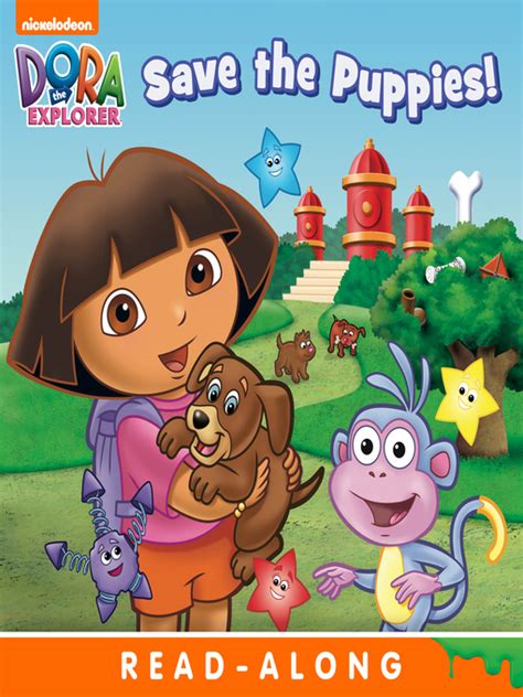 Dora the explorer save the puppies. Dora Saves the Puppies - Westchester Library System - OverDrive
