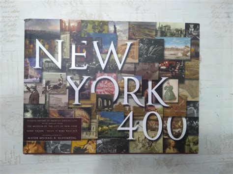 New York 400 A Visual History Of Americas Greatest City 1497