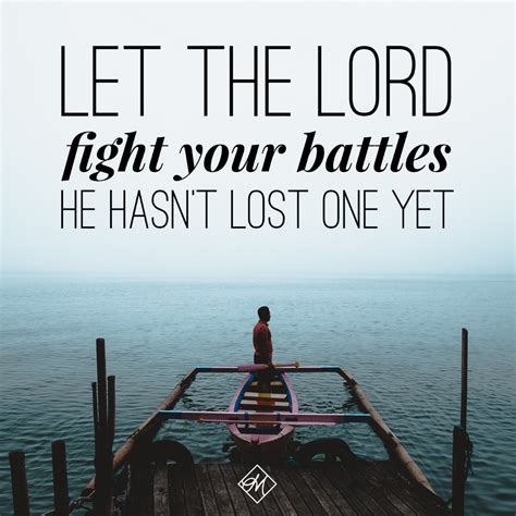 Let God Fight Your Battles Quotes Shortquotescc