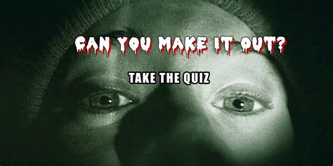 The Scariest Quiz Ever Can You Make It To The End Thequiz