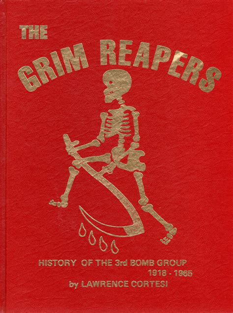 The Grim Reapers History Of The 3rd Bomb Group 1918 1965