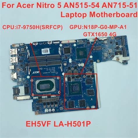 For Acer Nitro 5 An515 54 An715 51 Motherboard I7 9750h Gtx1650 Eh5vf