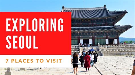 7 Things To Do In Seoul South Korea Travel Guide Youtube