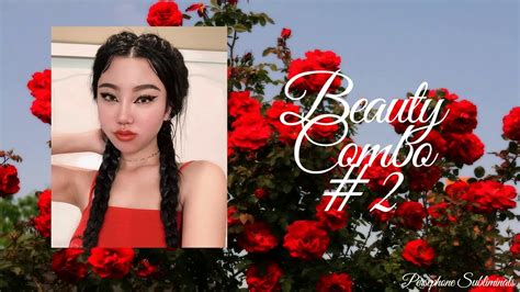 Beauty Combo 2 Subliminal [request] Youtube