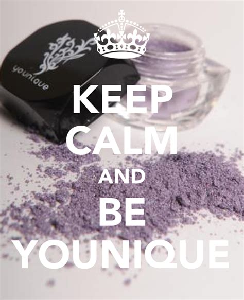 Keep Calm And Be Younique Poster Shannon Keep Calm O Matic