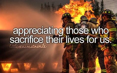 Firefighters Firefighter Quotes Firefighter Love Firefighter