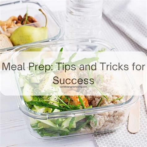 Simplify Your Life With Meal Prep Tips And Tricks For Success