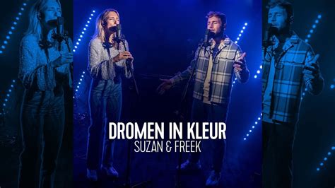 Suzan Freek Dromen In Kleur Live Bij Q YouTube
