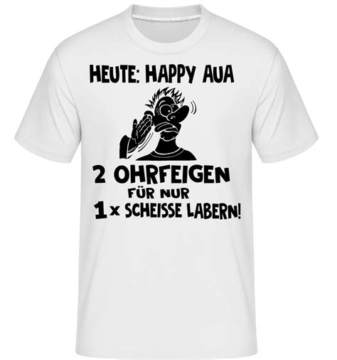 Happy Aua · Shirtinator Männer T Shirt Shirtinator