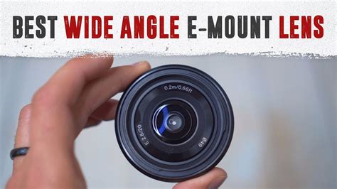 Best Wide Angle Lens For Sony A6000a6300a6500 Youtube