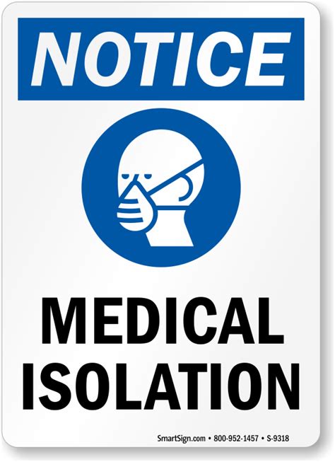 Medical Isolation Hospital Sign With Wear Dust Mask