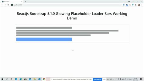 Reactjs Bootstrap Glowing Placeholder Loader Bars Working Demo