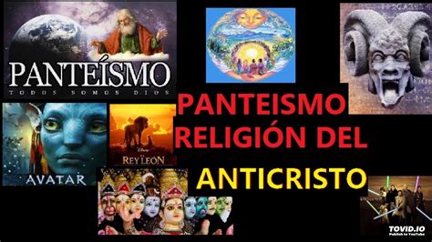 El Panteismo La Religion Del Anticristo Otosection