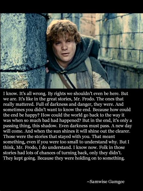 Samwise Gamgee Lotr Quotes Tolkien Quotes Lord Of The Rings