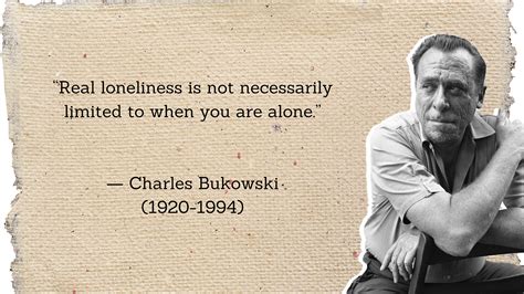 5 Brilliant Quotes By Charles Bukowski To Lead A Happier And Productive